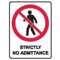 STRICTLY NO ADMITTANCE