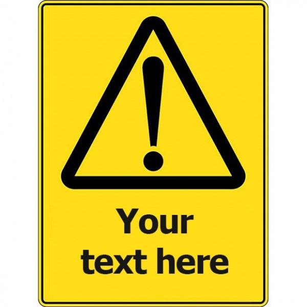 Design Your Own - Warning Signs