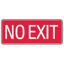 No exit white on red sign