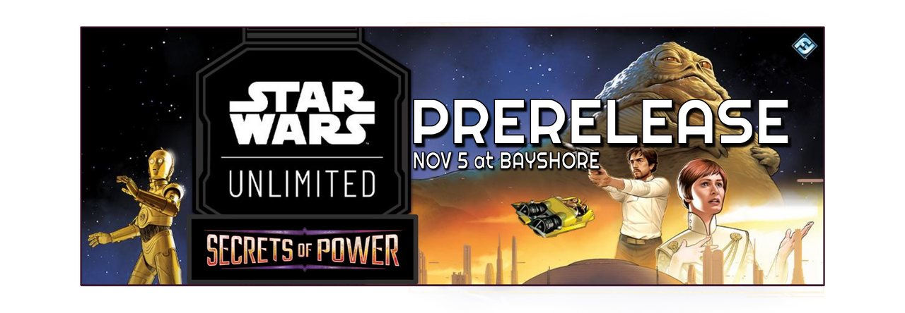 Prerelease event banner for STar Wars Unlimited: Secrets of Power