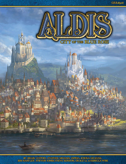 Blue Rose: Aldis: City of the Blue Rose front cover featuring 2 mountain top church/castles surrounded by a city