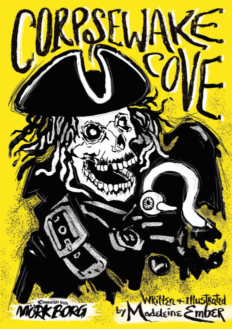 Corpsewake Cove- yellow cover with a pirate skeleton