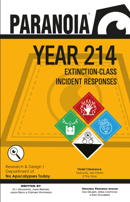 Paranoia: Extinction-Class Incident Responses  yellow and white cover with Hazard diamond warnings