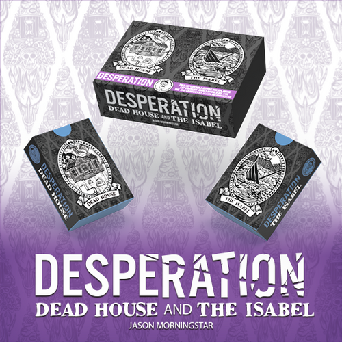 Desperation main box, and two smaller boxes for The Isabel and Dead House cards