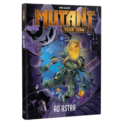 Mutant Year Zero Ad Astra book cover