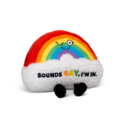 Plush rainbow with embroidery reading, "Sounds gay, I'm in"