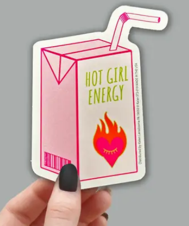 Sticker depicting a juice box that reads "Hot girl energy"