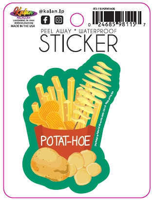 Sticker depicting french fries and potatoes and the text "Potat-HOE"
