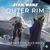 Star Wars Outer Rim: Unfinished Business expansion product cover of a spaceship with two people engaging and a holographic head