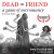 Dead Friend book cover, depicting a cloaked figure with many skeletal arms appearing in front of a bewildered human