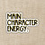 Sticker depicting the text, "Main character energy."