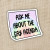Sticker with a rainbow background that reads, "Ask me about the gay agenda."