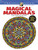 Magical Mandalas Creative Haven Coloring Book