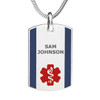 The image features a silver dog tag-style medical alert pendant hanging from a metallic snake chain. The pendant has two vertical dark blue stripes on the left and right edges, framing a central silver area. Engraved in dark grey uppercase letters are the name "SAM JOHNSON" at the top, with a red Star of Life symbol below. The Star of Life includes a white Rod of Asclepius in the center. The pendant is displayed against a plain white background, emphasizing its design and details. Urban Medical ID Dog Tag Necklace Divoti Urban Medical ID Dog Tag Necklace 579X 45.99 $ physical Medical Alert Necklaces Divoti New Divoti Inc. The image features a silver dog tag-style medical alert pendant hanging from a metallic snake chain. The pendant has two vertical dark blue stripes on the left and right edges, framing a central silver area. Engraved in dark grey uppercase letters are the name "SAM JOHNSON" at the top, with a red Star of Life symbol below. The Star of Life includes a white Rod of Asclepius in the center. The pendant is displayed against a plain white background, emphasizing its design and details. Urban Medical ID Dog Tag Necklace Divoti Urban Medical ID Dog Tag Necklace 579X 45.99 $ physical Medical Alert Necklaces Divoti New Divoti Inc.