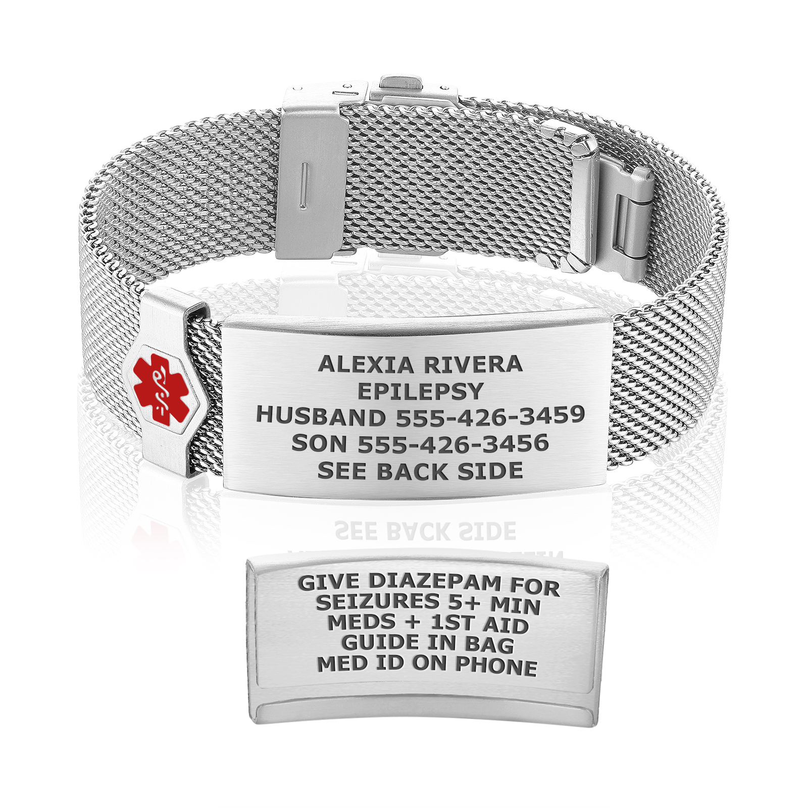 A sleek silver mesh-style medical alert bracelet with a rectangular ID tag engraved with critical medical information. The front of the tag displays the name "Alexia Rivera," the condition "Epilepsy," two emergency contact numbers, and a note to "See Back Side." A red medical alert symbol is prominently featured on the left side of the tag. Below the bracelet, a reflection reveals the back of the tag, which includes emergency instructions such as "Give Diazepam for Seizures 5+ Min," and guidance to check for "Meds + 1st Aid Guide in Bag" and "Med ID on Phone." The bracelet is set against a clean white background, emphasizing its polished metallic finish and professional design.