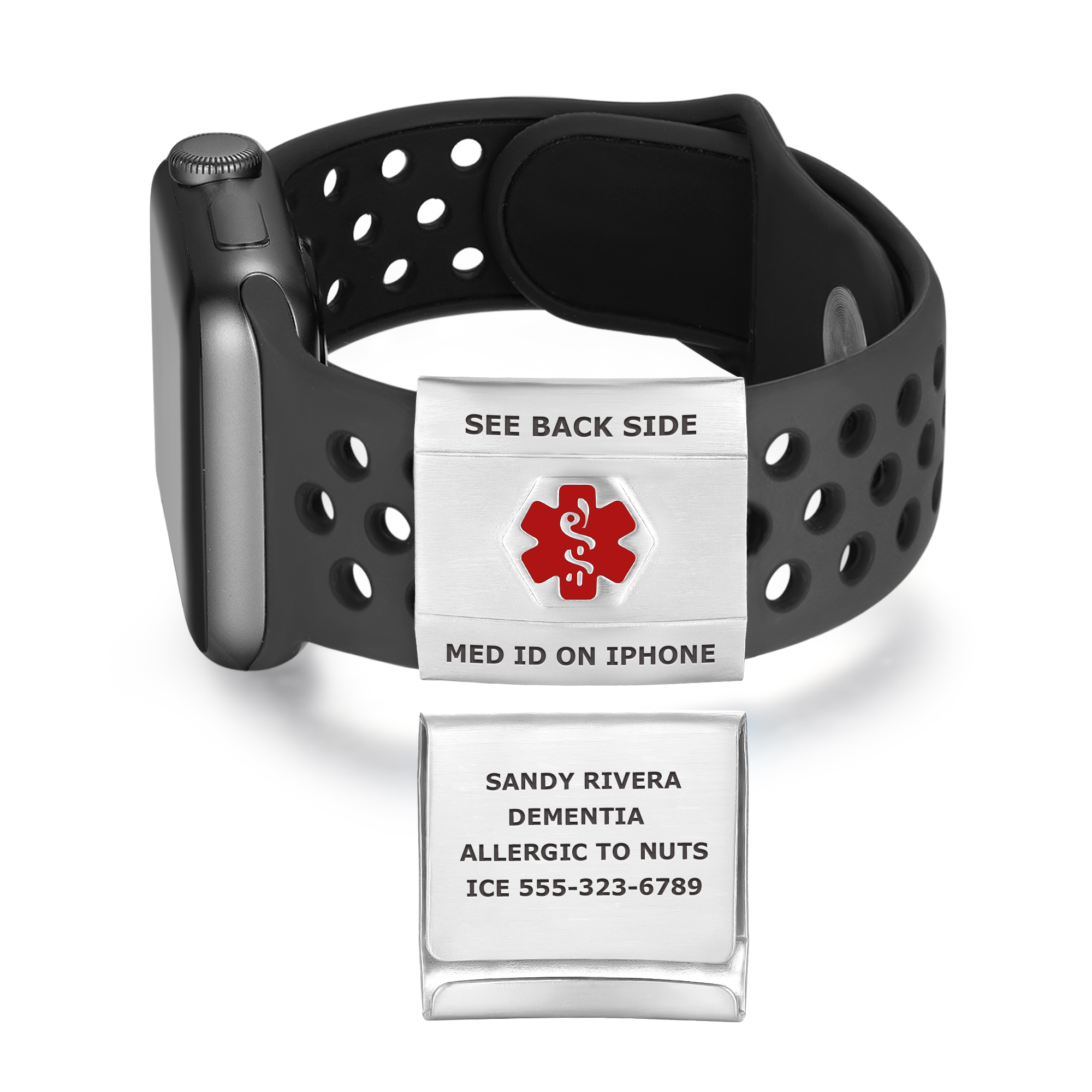 Apple Watch with a black perforated sport band displayed on a white background, featuring two attached silver medical ID tags. The top tag, engraved with 'SEE BACK SIDE' and 'MED ID ON IPHONE,' includes a red medical caduceus symbol within a hexagon. The bottom tag, shown separately, is engraved with 'SANDY RIVERA, DEMENTIA, ALLERGIC TO NUTS, ICE 555-323-6789.' The design integrates medical alert functionality with the watch, emphasizing accessibility and critical health information.