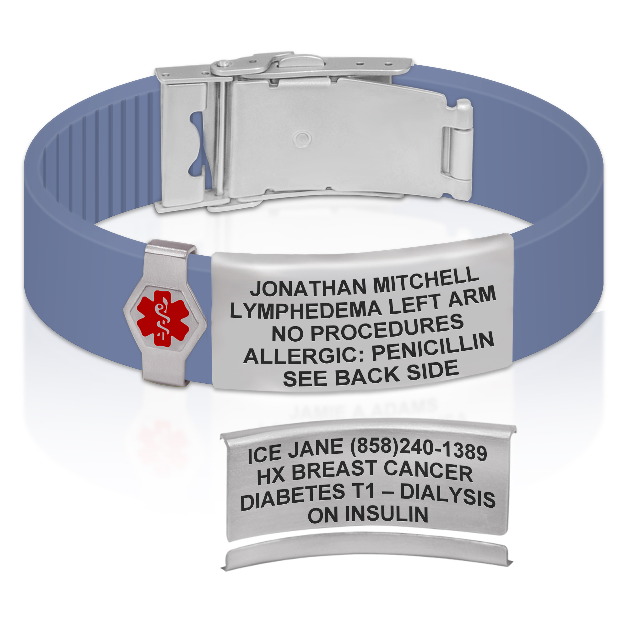 A blue silicone medical alert bracelet with a silver rectangular ID tag featuring a red Star of Life symbol. The front of the tag is engraved with medical details: "Jonathan Mitchell, Lymphedema Left Arm, No Procedures, Allergic: Penicillin, See Back Side." Below the bracelet, the back of the tag is displayed, engraved with emergency contact information: "ICE Jane (858)240-1389, HX Breast Cancer, Diabetes T1 – Dialysis, On Insulin." The bracelet includes a silver clasp and is designed for emergency identification.
