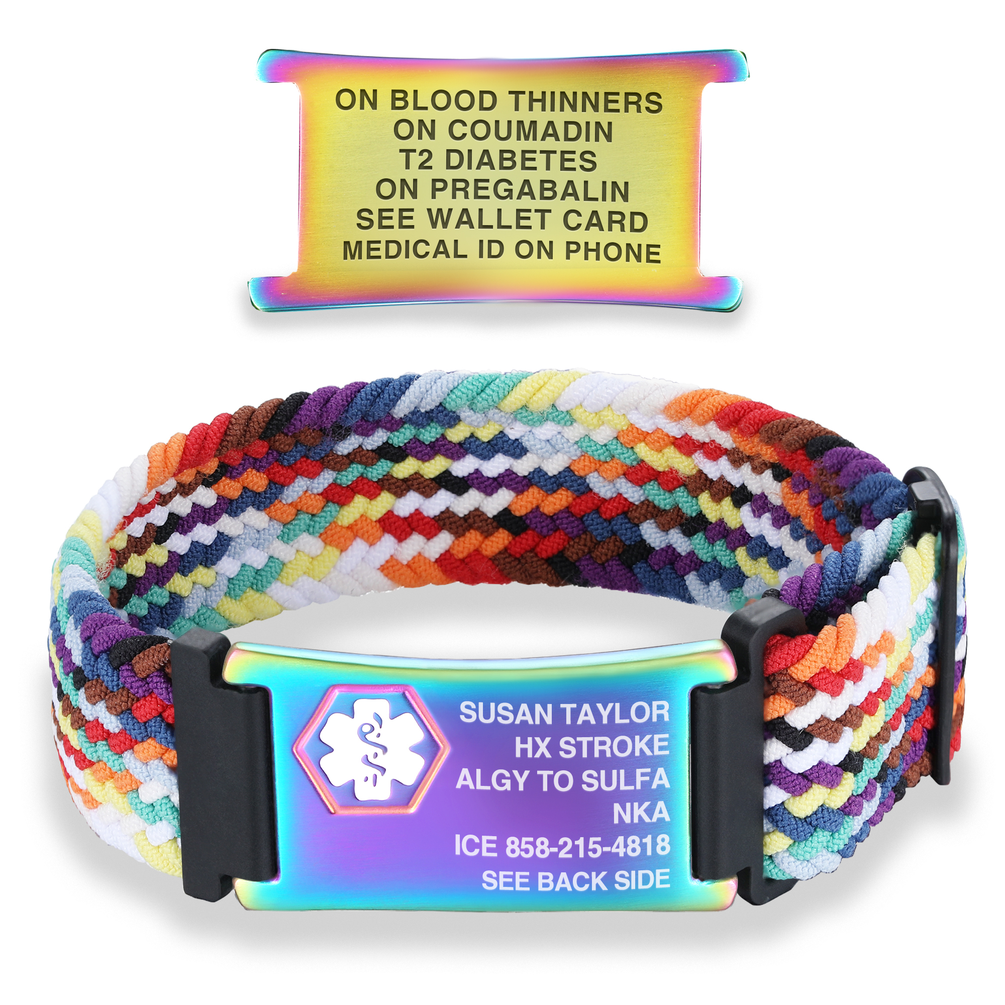 A vibrant medical alert bracelet with a multi-colored woven band and two iridescent metallic plates. The plates display medical information, including "ON BLOOD THINNERS," "T2 DIABETES," and the wearer's name, "SUSAN TAYLOR," along with an emergency contact number.