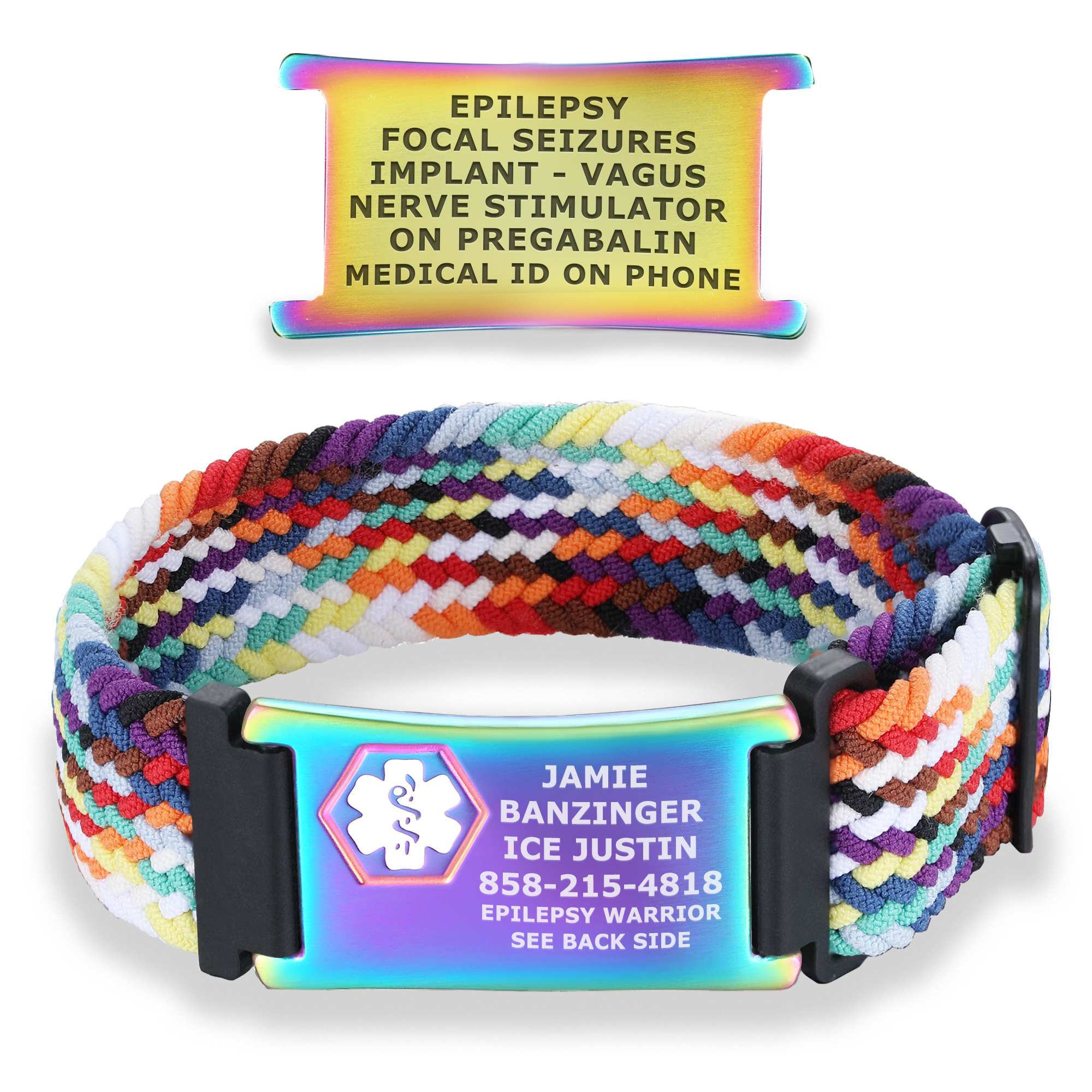 A vibrant medical alert bracelet with a multi-colored woven strap and an iridescent metal ID plate featuring a white Star of Life symbol. The plate is engraved with personal and medical details, including "Jamie Banzinger," "Epilepsy Warrior," and emergency contact information. Above the bracelet, a separate iridescent metal plate is displayed, engraved with additional medical details such as "Epilepsy," "Focal Seizures," and "Vagus Nerve Stimulator."