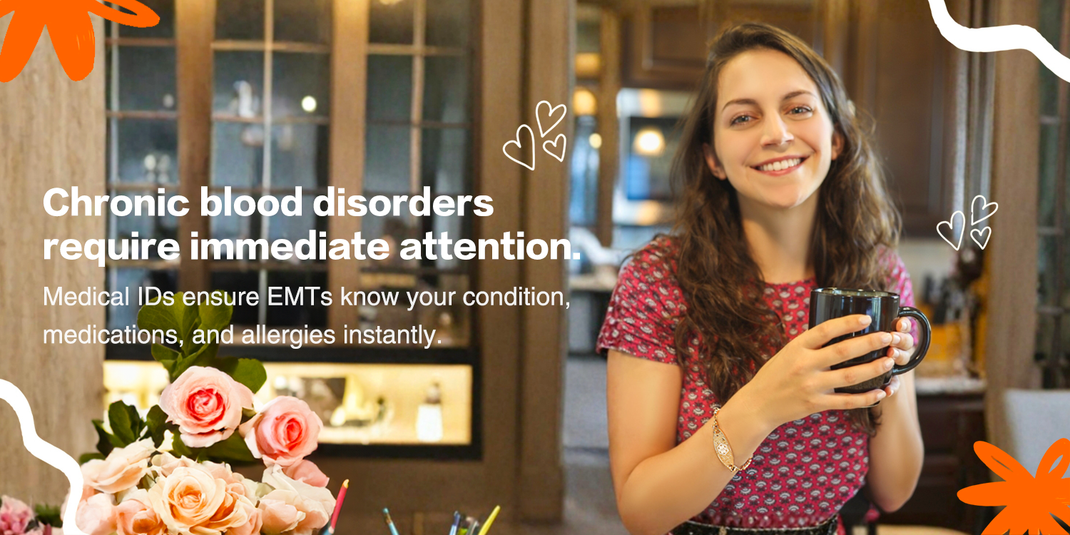 A promotional banner featuring a smiling woman holding a dark mug, with text emphasizing the importance of Medical IDs for chronic blood disorders. The background includes wooden elements and a bouquet of pink roses, with decorative orange shapes and white hearts. Product Title: Medical ID Awareness Banner for Chronic Blood Disorders