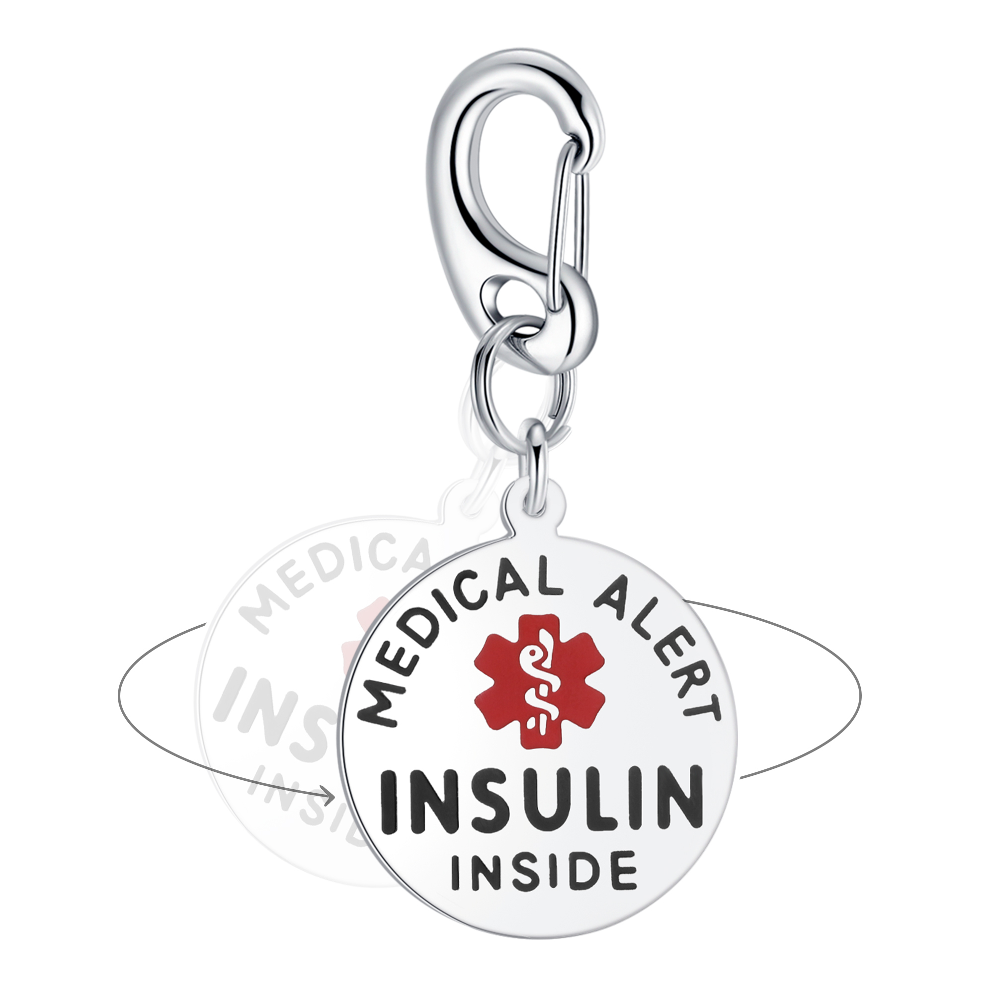 A silver medical alert keychain featuring a circular tag with "MEDICAL ALERT" curved at the top, a red Star of Life symbol in the center, and the text "INSULIN INSIDE" below it in bold black letters. The tag is attached to a polished silver carabiner clip via a small ring. A faint translucent duplicate tag with curved arrows suggests rotational movement. Set against a plain white background.