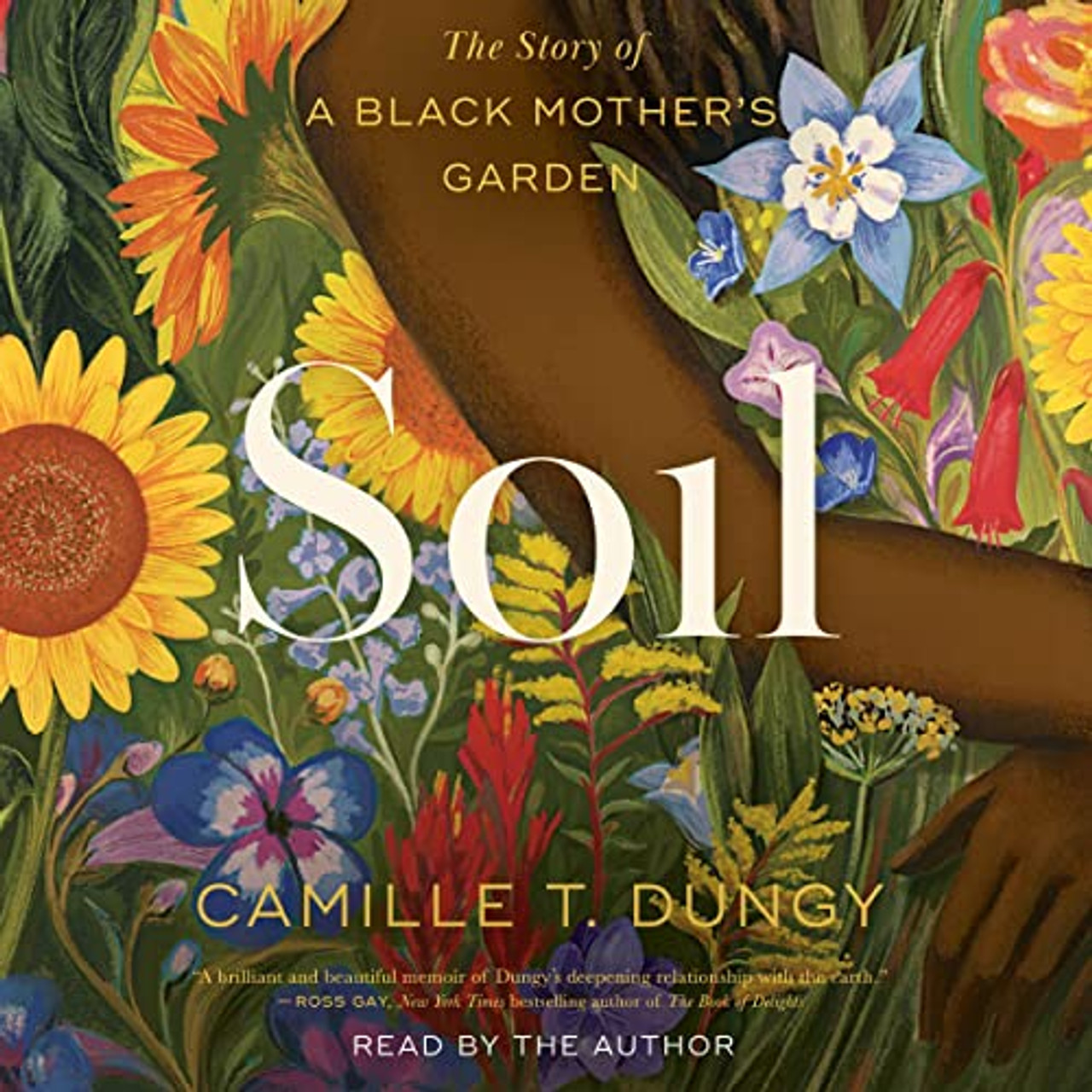 In 'Soil,' Camille Dungy weaves together gardening, race and motherhood :  NPR's Book of the Day : NPR