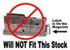 Does NOT fit rifles where latch is on the mag.