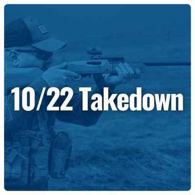 Shop 10/22 Takedown