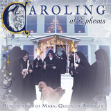 Caroling at Ephesus