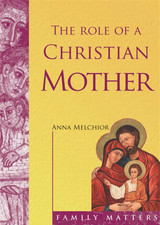 The Role of a Christian Mother