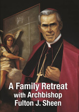 Retreat with Fulton Sheen
