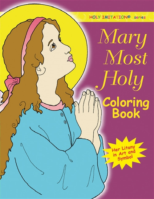 Mary Most Holy