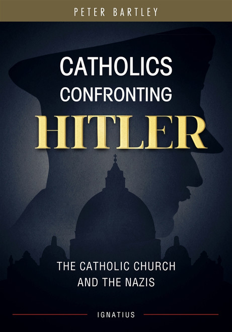 Catholics Confronting Hitler (Digital)