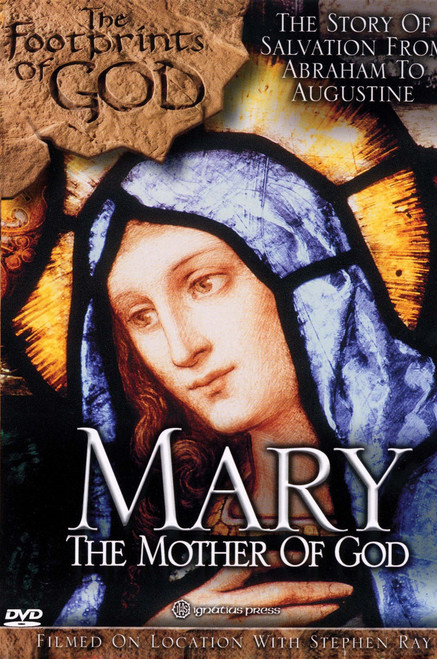 Footprints of God: Mary