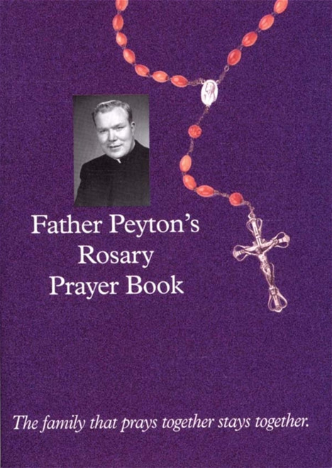 Father Peyton's Rosary Prayer Book