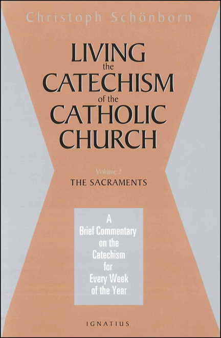Living the Catechism of the Catholic Church, Vol. 2 (Digital)