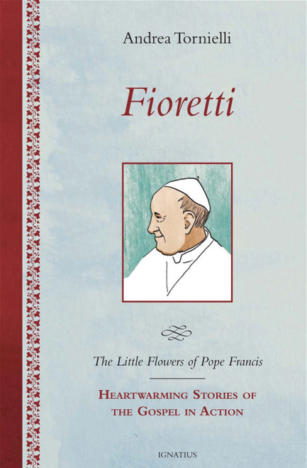 Fioretti - The Little Flowers of Pope Francis (Digital)