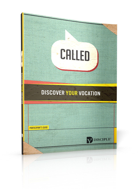 Called: Discover Your Vocation - Participant Guide