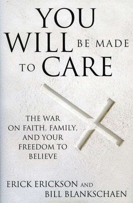You Will Be Made to Care