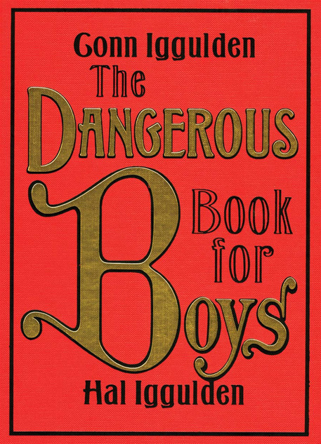 The Dangerous Book for Boys |~ DBBH