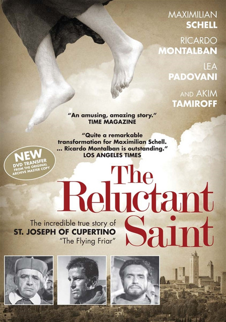 The Reluctant Saint: The Story of St. Joseph of Cupertino