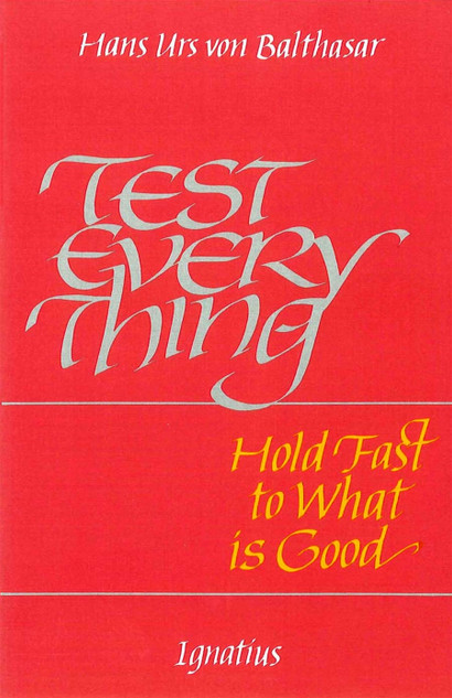 Test Everything; Hold Fast to What Is Good |~ TEP