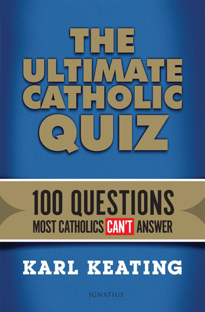 The Ultimate Catholic Quiz