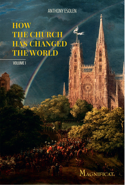How the Church Has Changed the World