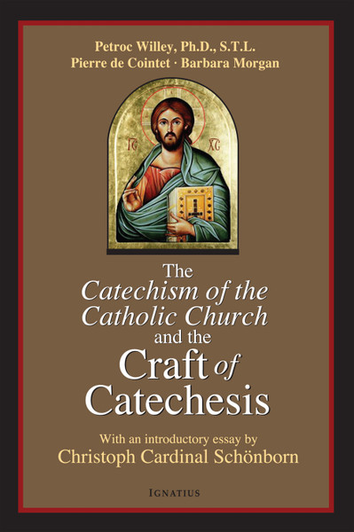 Catechism of the Catholic Church and the Craft of Catechesis (Digital)