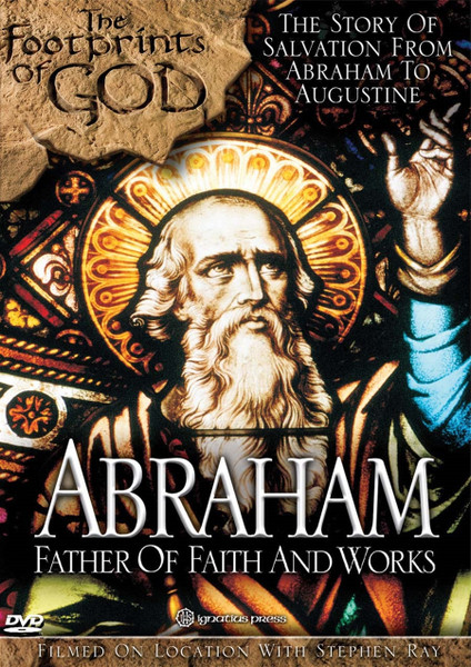 Footprints of God: Abraham