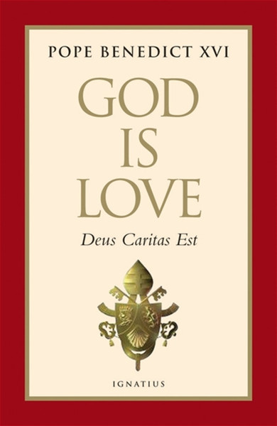 God Is Love: Deus Caritas Est (Digital)