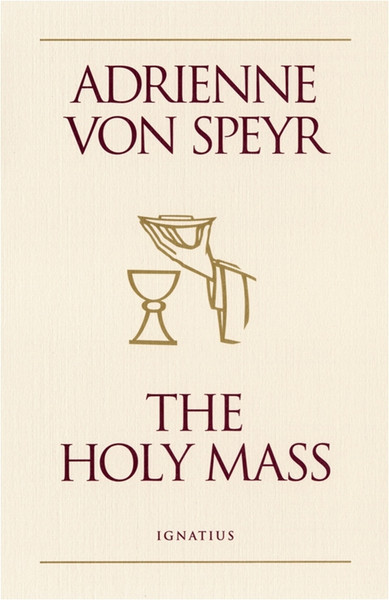 The Holy Mass (Digital)