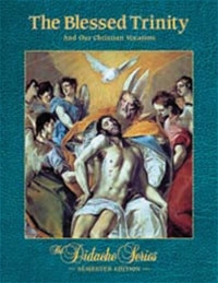 The Blessed Trinity and Our Christian Vocation