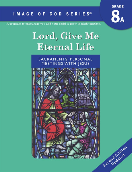 Image of God - Grade 8 Student Book A, 2nd Ed Updated